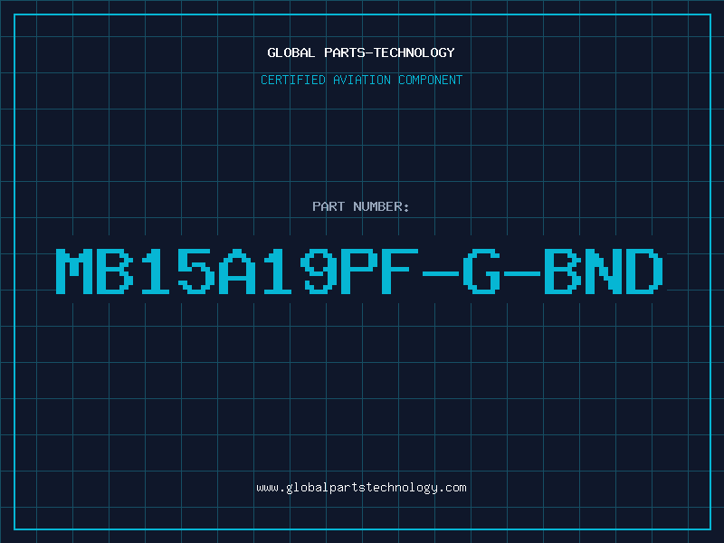 Aviation Part MB15A19PF-G-BND