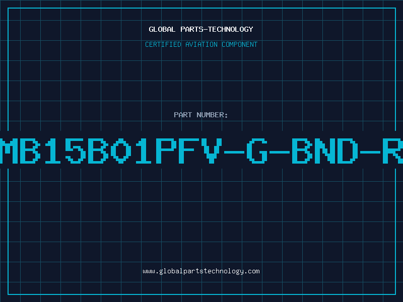 Aviation Part MB15B01PFV-G-BND-R