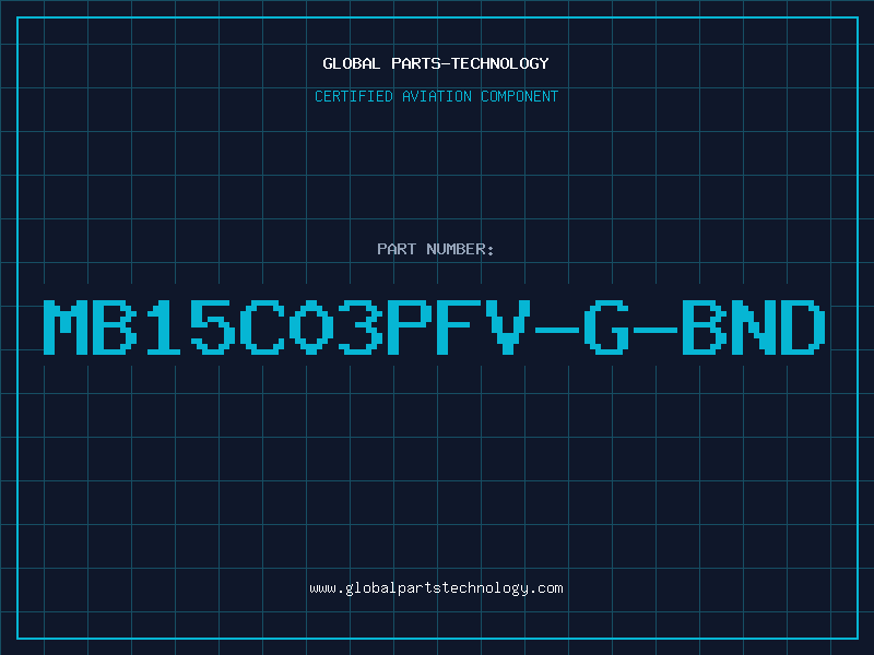 Aviation Part MB15C03PFV-G-BND