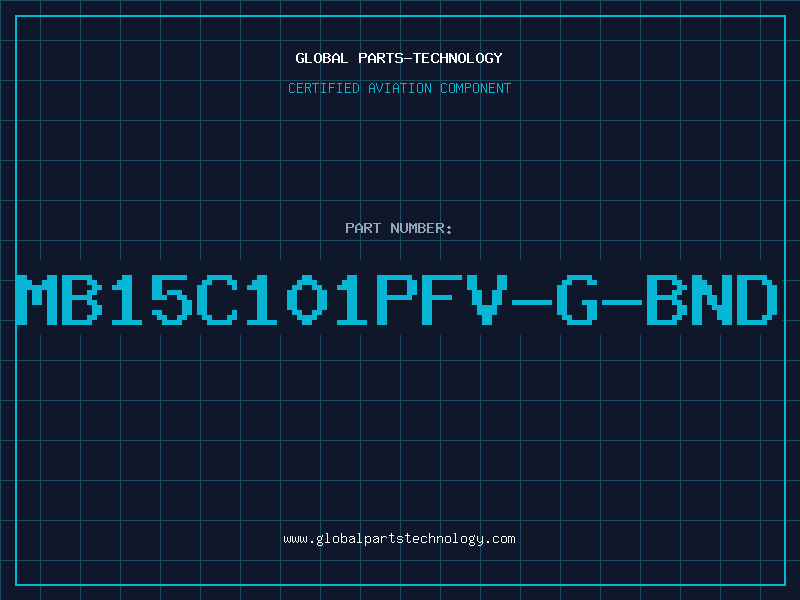 Aviation Part MB15C101PFV-G-BND
