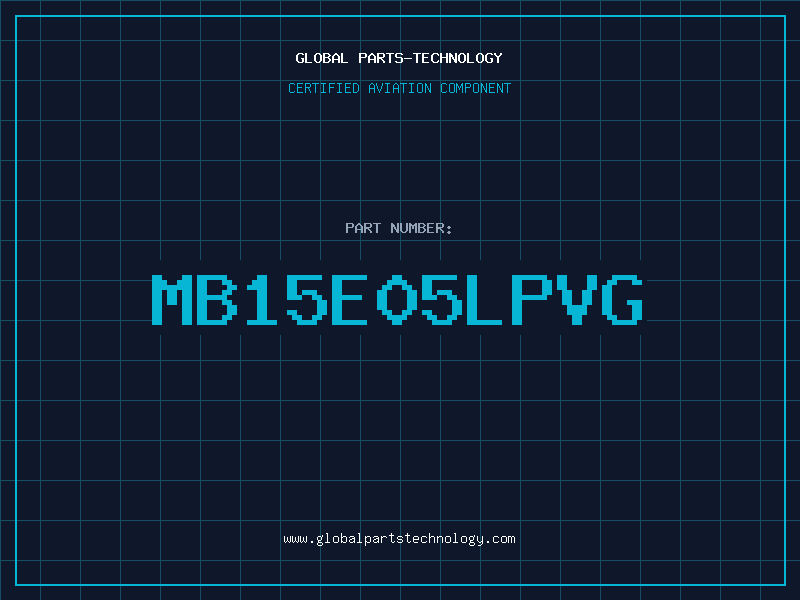 Aviation Part MB15E05LPVG
