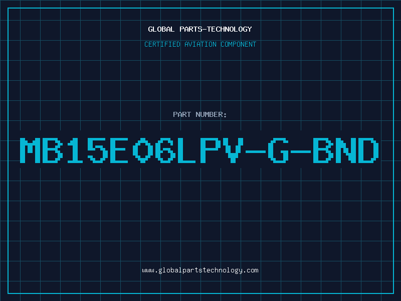 Aviation Part MB15E06LPV-G-BND