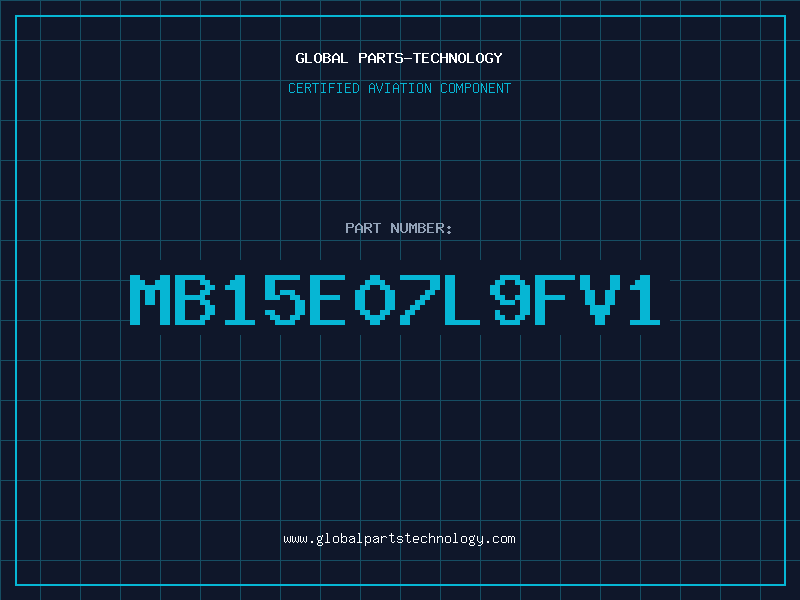 Aviation Part MB15E07L9FV1