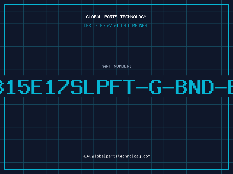 Aviation Part MB15E17SLPFT-G-BND-ER