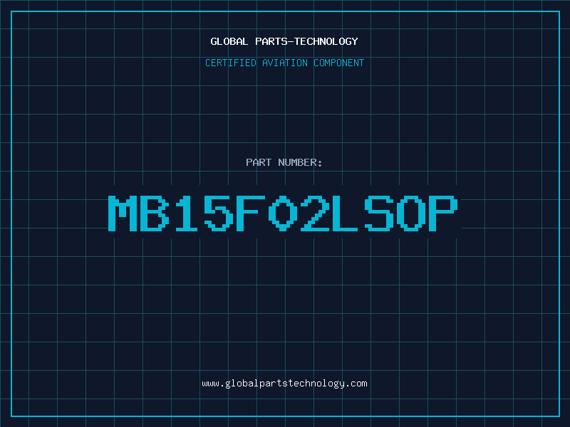 Aviation Part MB15F02LSOP