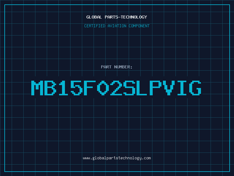 Aviation Part MB15F02SLPVIG
