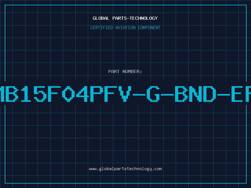 Aviation Part MB15F04PFV-G-BND-EF