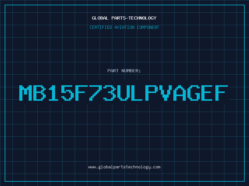 Aviation Part MB15F73ULPVAGEF