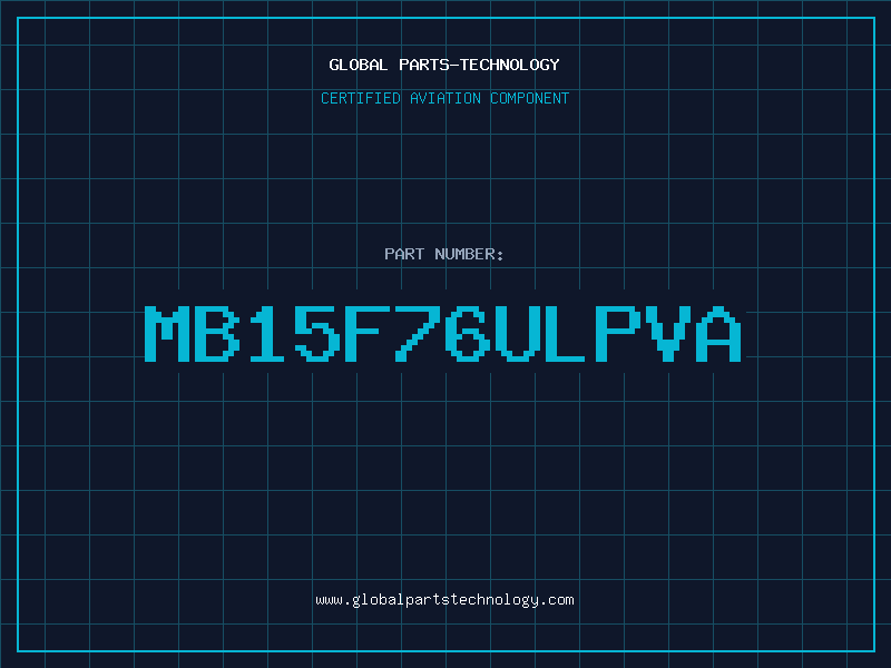 Aviation Part MB15F76ULPVA