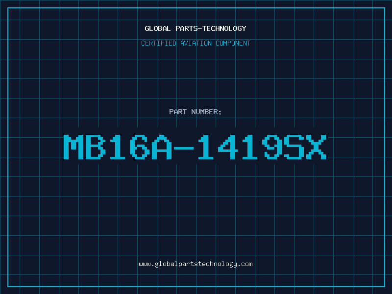 Aviation Part MB16A-1419SX