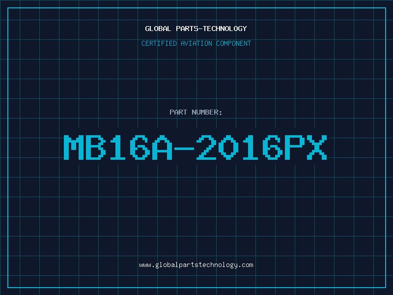 Aviation Part MB16A-2016PX