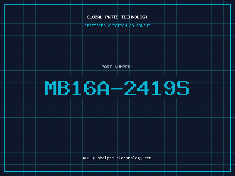 Aviation Part MB16A-2419S