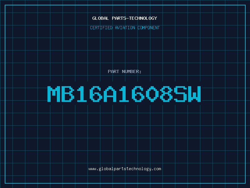 Aviation Part MB16A1608SW