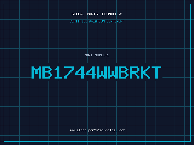 Aviation Part MB1744WWBRKT