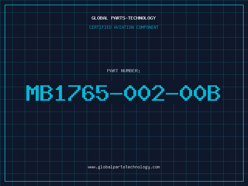 Aviation Part MB1765-002-00B