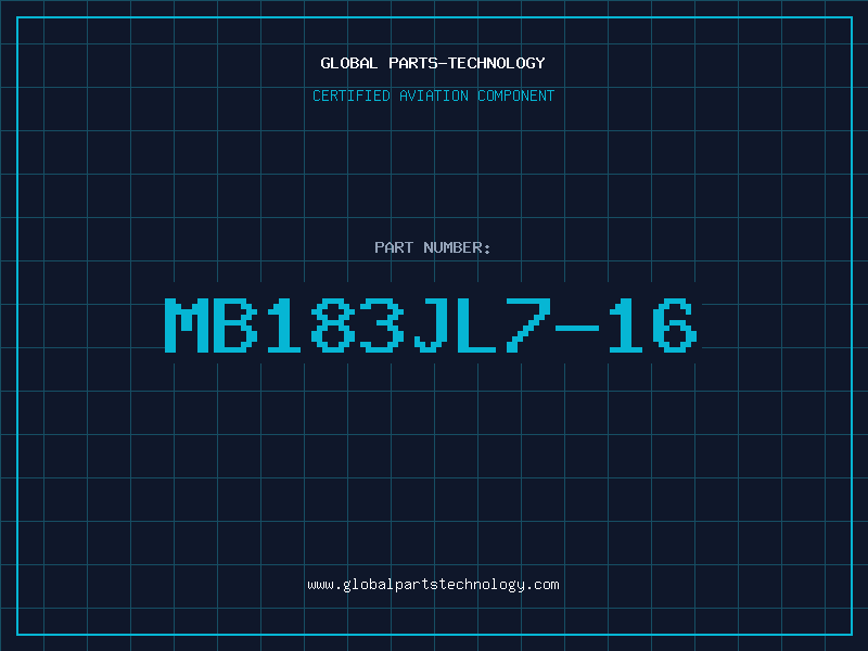 Aviation Part MB183JL7-16