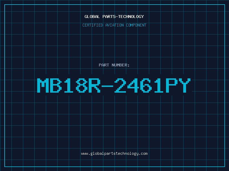 Aviation Part MB18R-2461PY