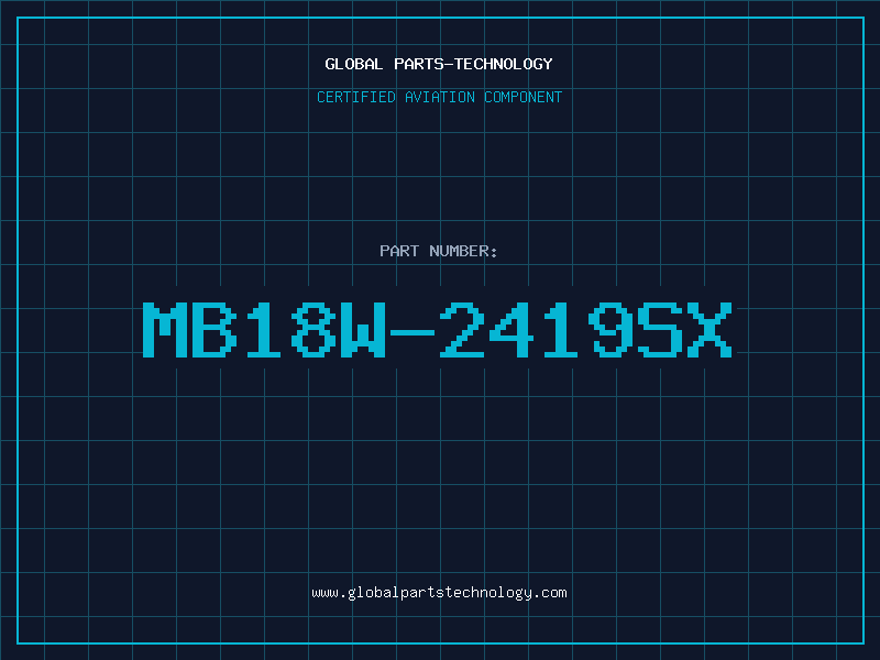 Aviation Part MB18W-2419SX