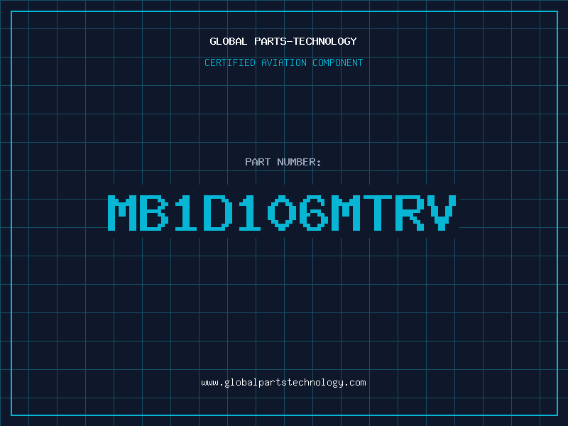 Aviation Part MB1D106MTRV