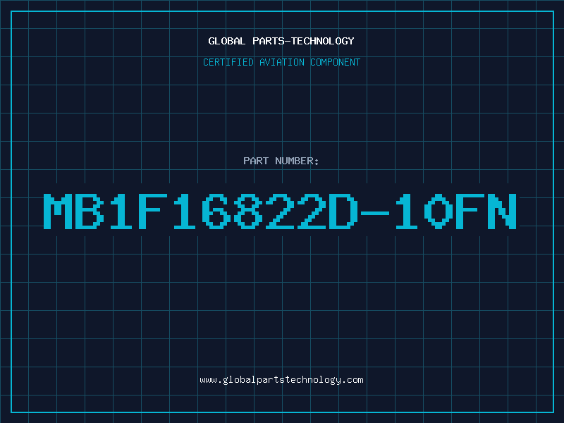 Aviation Part MB1F16822D-10FN