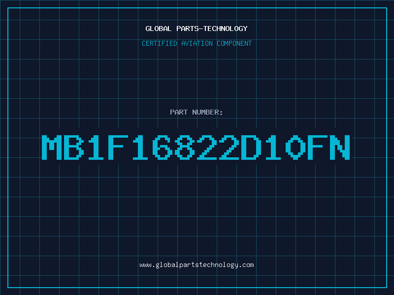 Aviation Part MB1F16822D10FN