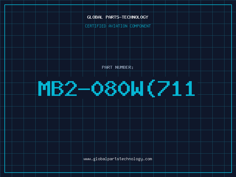 Aviation Part MB2-080W(711