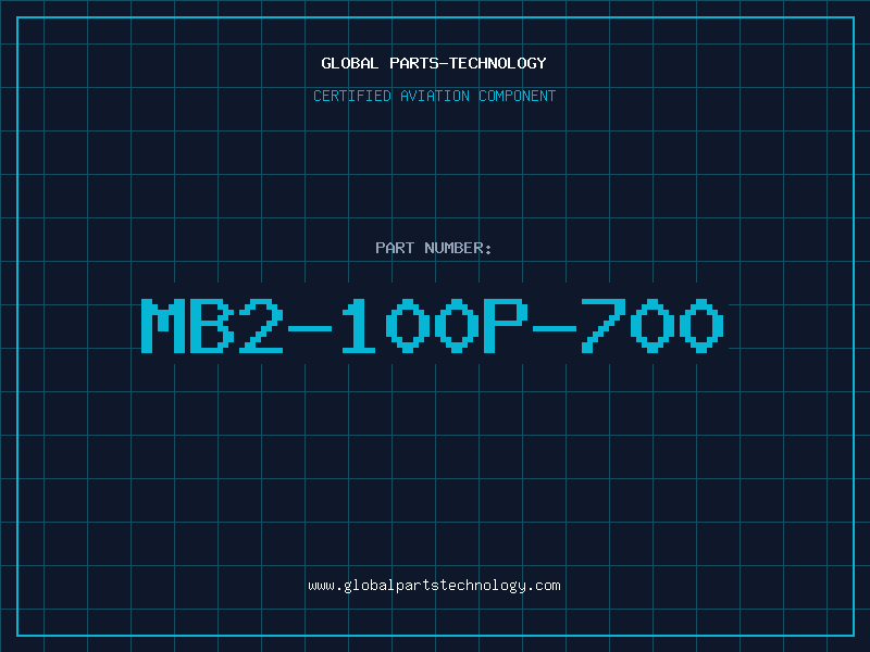 Aviation Part MB2-100P-700