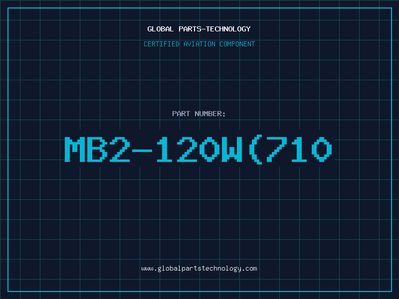 Aviation Part MB2-120W(710