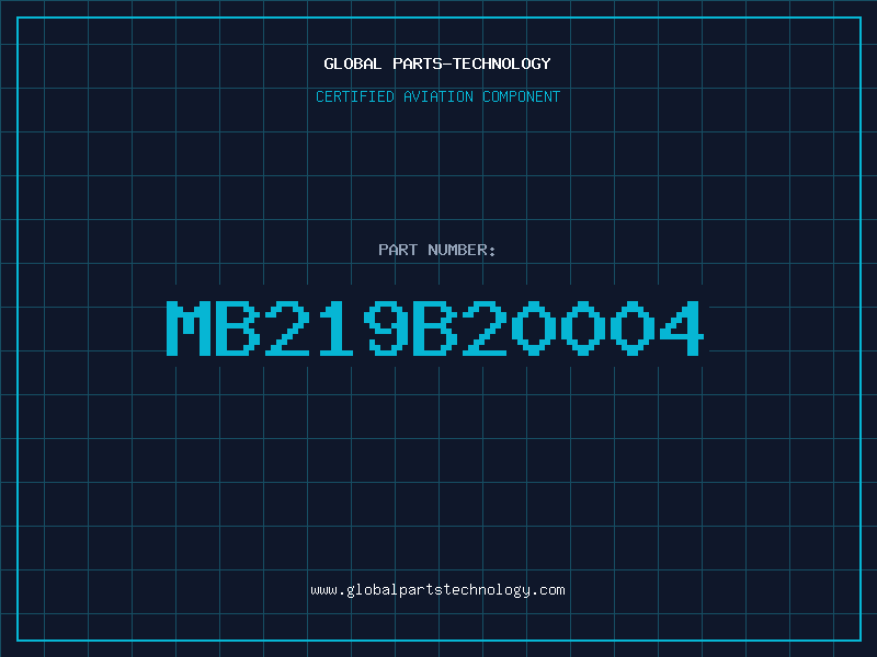 Aviation Part MB219B20004