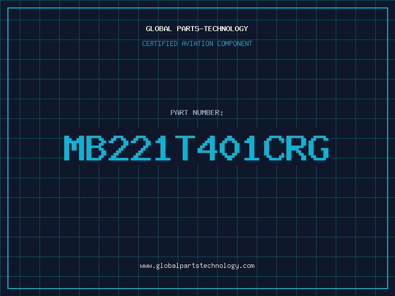 Aviation Part MB221T401CRG