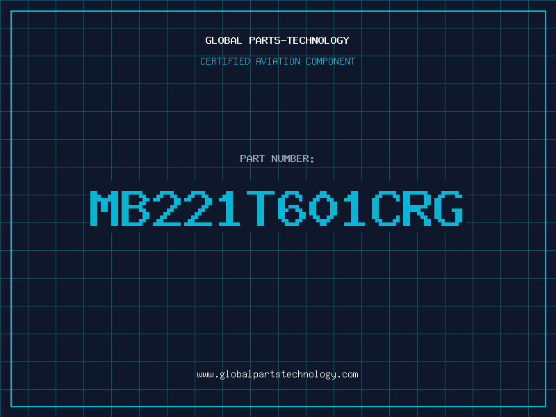 Aviation Part MB221T601CRG