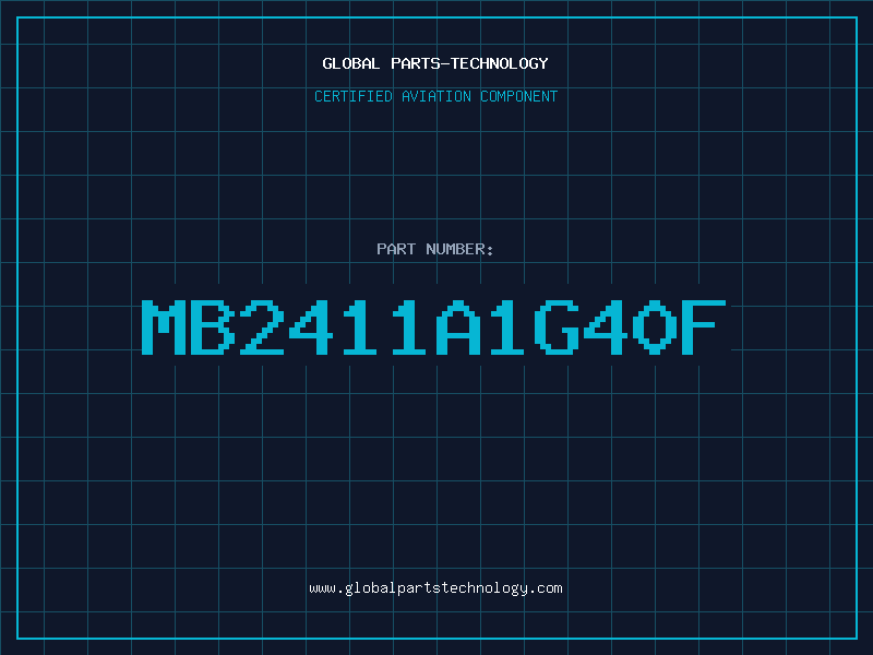 Aviation Part MB2411A1G40F