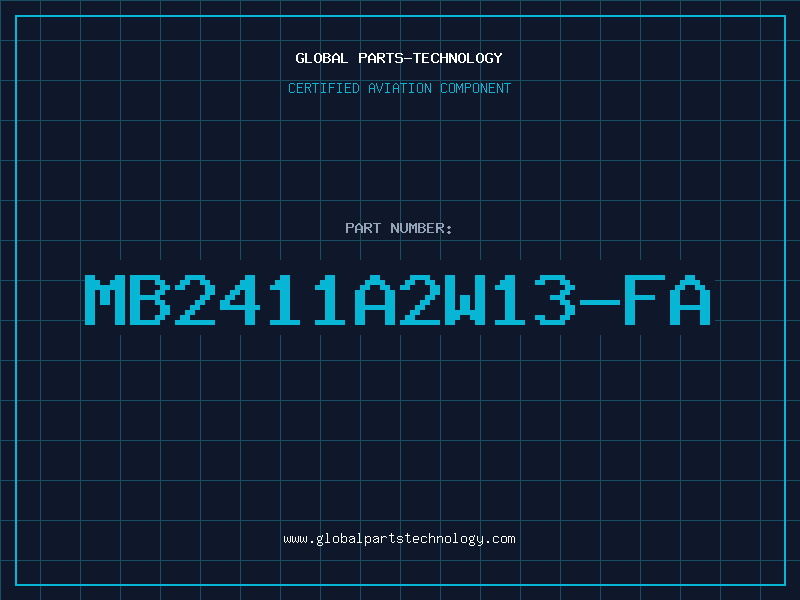 Aviation Part MB2411A2W13-FA