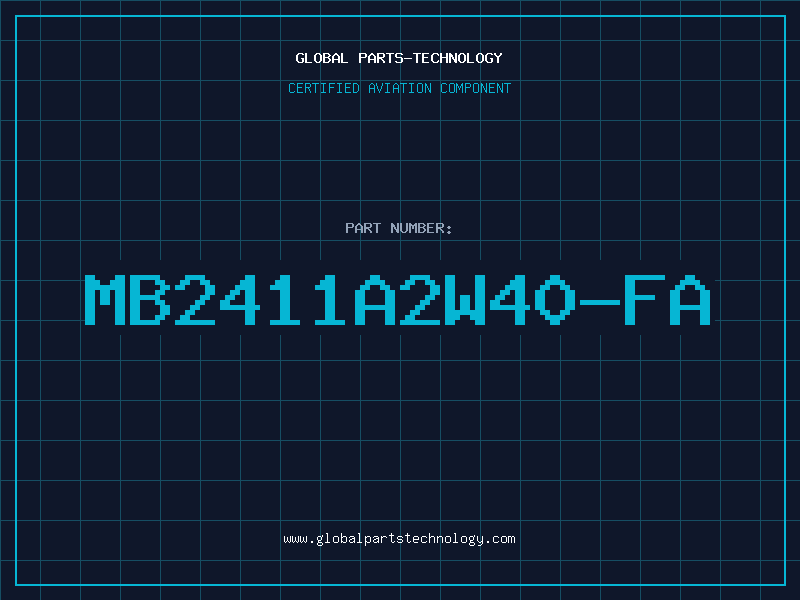 Aviation Part MB2411A2W40-FA