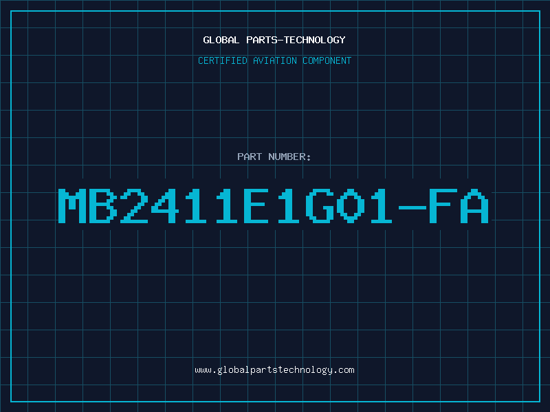 Aviation Part MB2411E1G01-FA