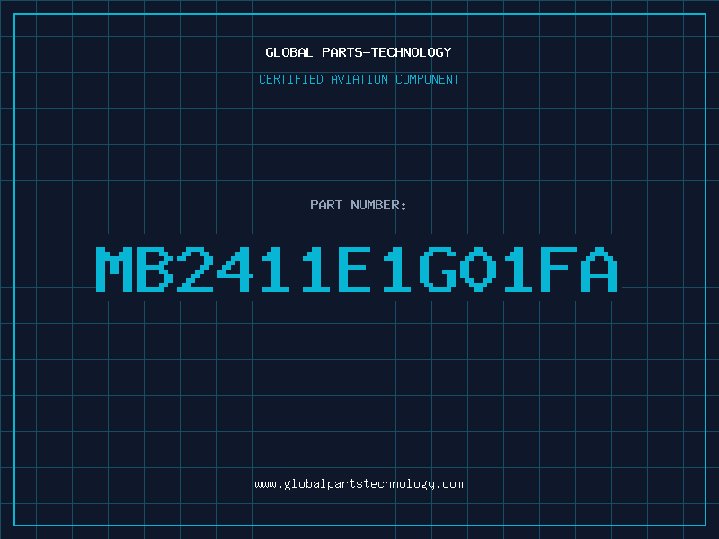 Aviation Part MB2411E1G01FA