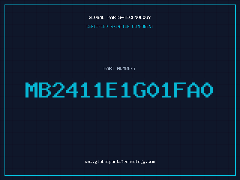 Aviation Part MB2411E1G01FA0