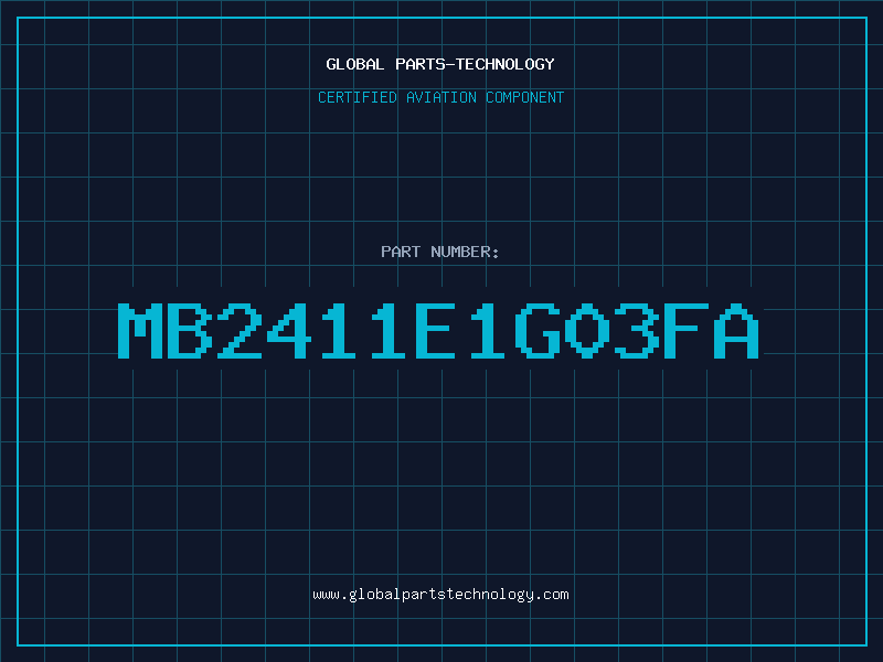 Aviation Part MB2411E1G03FA