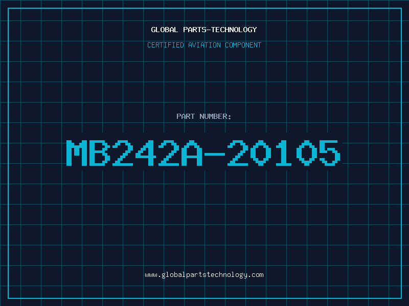 Aviation Part MB242A-20105