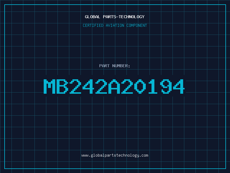 Aviation Part MB242A20194
