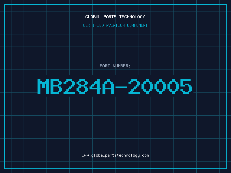 Aviation Part MB284A-20005
