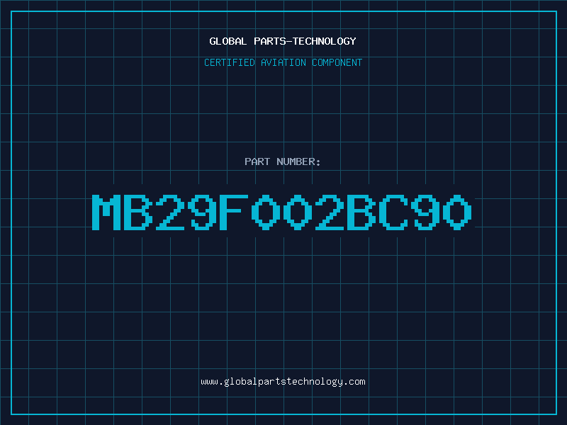 Aviation Part MB29F002BC90