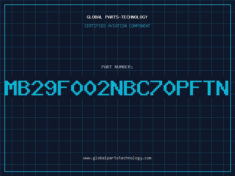 Aviation Part MB29F002NBC70PFTN