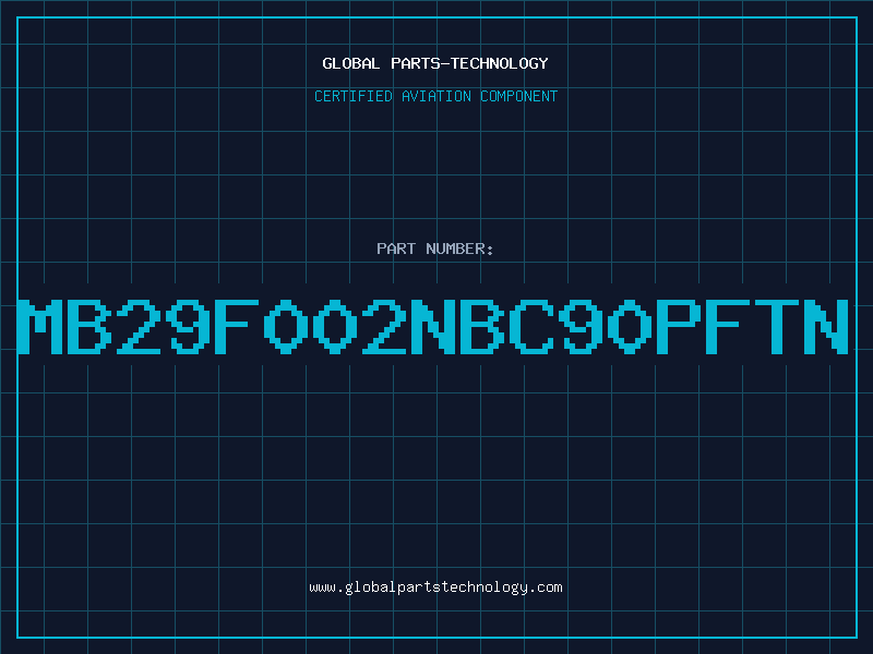 Aviation Part MB29F002NBC90PFTN