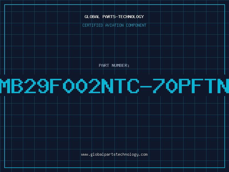 Aviation Part MB29F002NTC-70PFTN