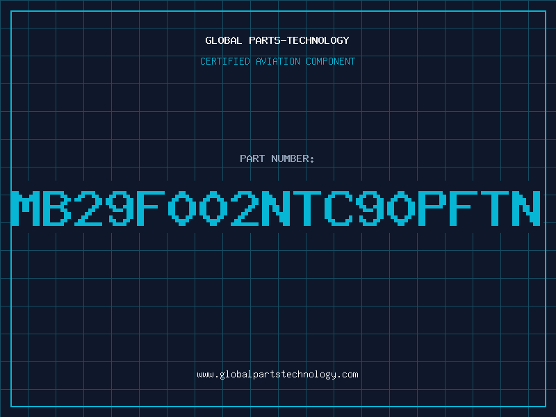 Aviation Part MB29F002NTC90PFTN