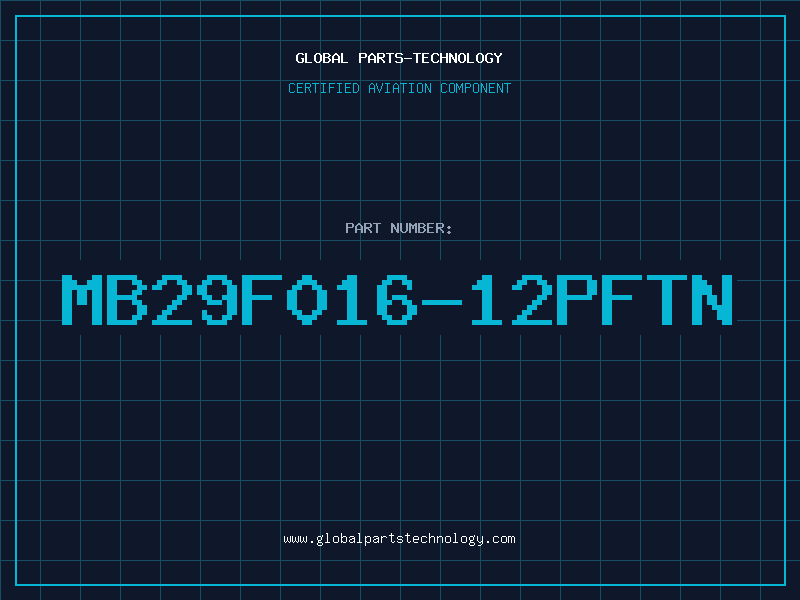 Aviation Part MB29F016-12PFTN