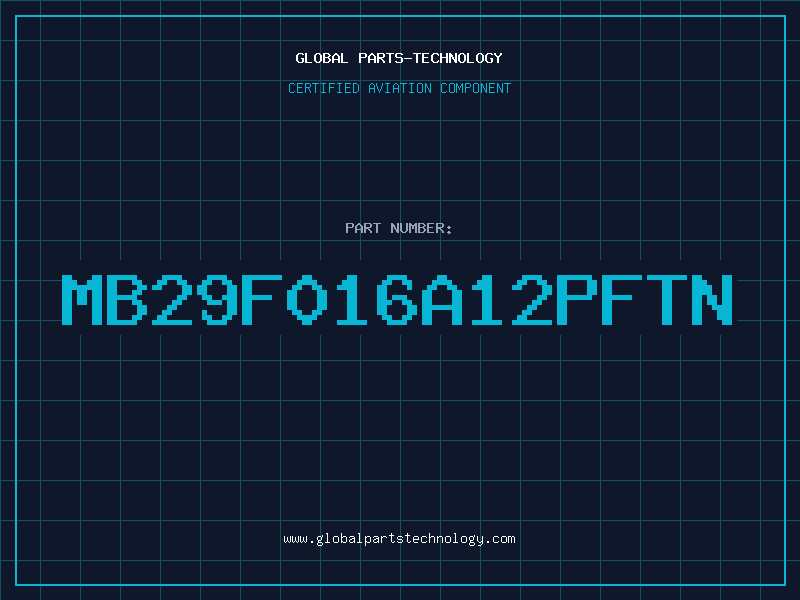 Aviation Part MB29F016A12PFTN