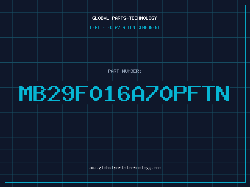 Aviation Part MB29F016A70PFTN