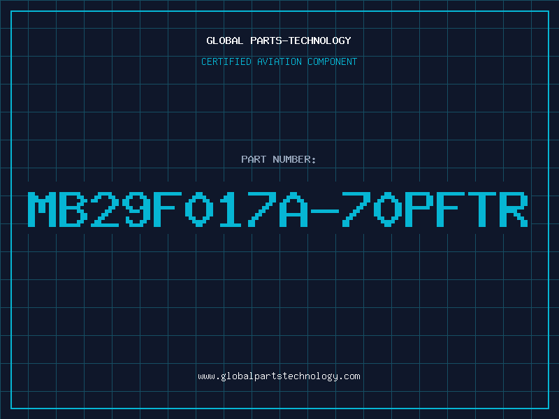 Aviation Part MB29F017A-70PFTR